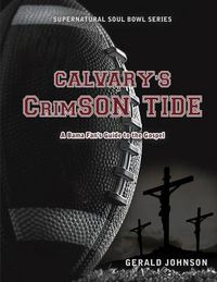 Cover image for Calvary's Crimson Tide