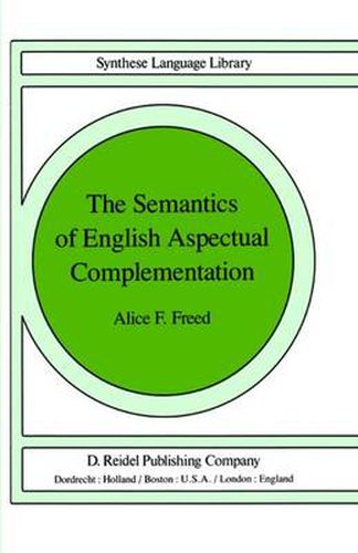 Cover image for The Semantics of English Aspectual Complementation