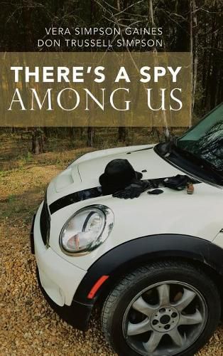 Cover image for There's a Spy Among Us