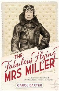 Cover image for The Fabulous Flying Mrs Miller