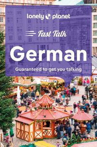 Cover image for Lonely Planet Fast Talk German