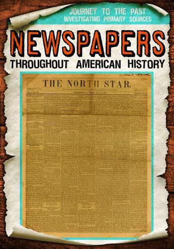 Newspapers Throughout American History