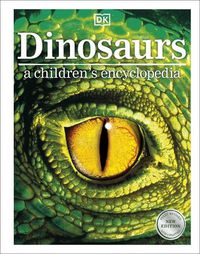 Cover image for Dinosaurs A Children's Encyclopedia