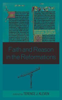 Cover image for Faith and Reason in the Reformations