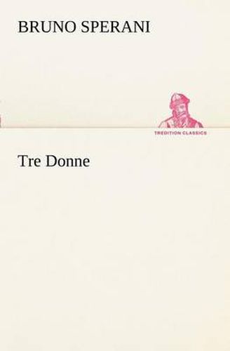 Cover image for Tre Donne