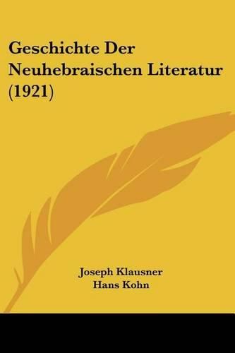 Geschichte Der Neuhebraischen Literatur (1921)