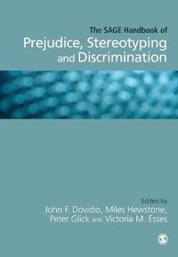 Cover image for The SAGE Handbook of Prejudice, Stereotyping and Discrimination