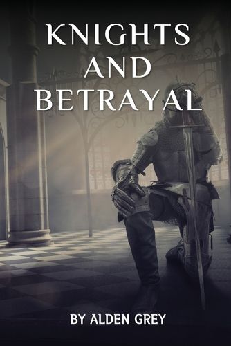 Cover image for Knights and Betrayal