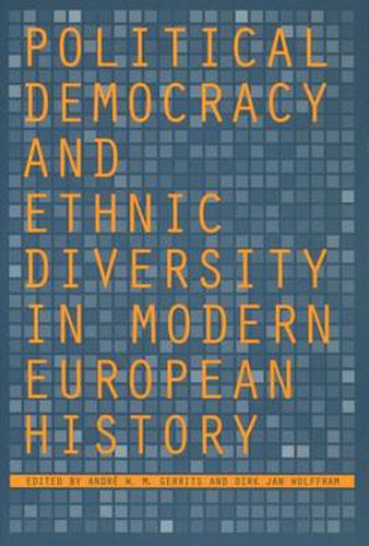Cover image for Political Democracy and Ethnic Diversity in Modern European History