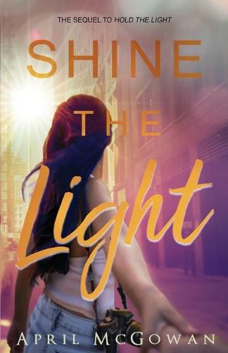 Cover image for Shine the LIght