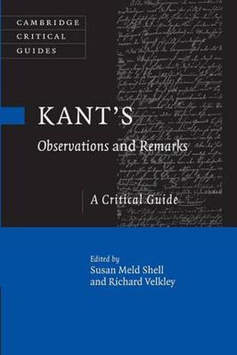 Cover image for Kant's Observations and Remarks: A Critical Guide