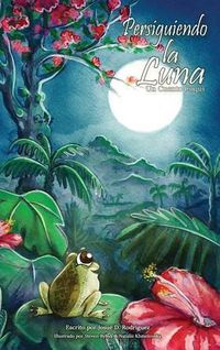 Cover image for Persiguiendo la Luna