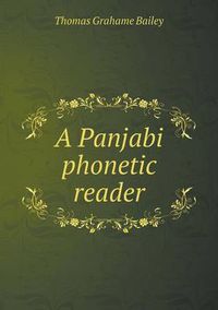 Cover image for A Panjabi phonetic reader