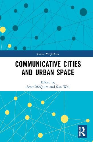 Cover image for Communicative Cities and Urban Space