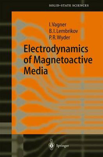 Cover image for Electrodynamics of Magnetoactive Media