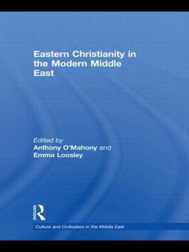 Cover image for Eastern Christianity in the Modern Middle East