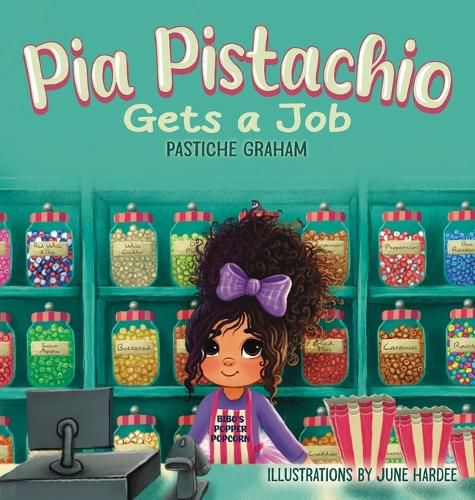 Cover image for Pia Pistachio Gets a Job