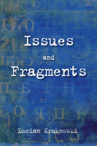 Cover image for Issues and Fragments