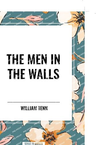 The Men in the Walls