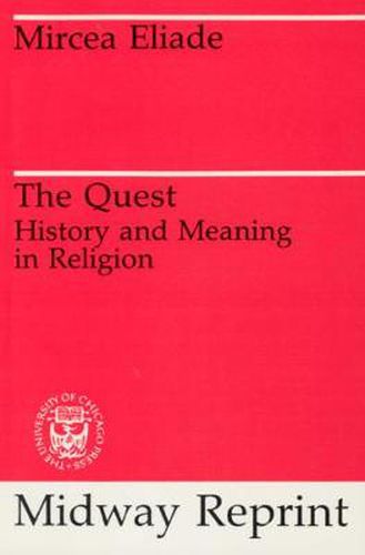 Cover image for The Quest: History and Meaning in Religion