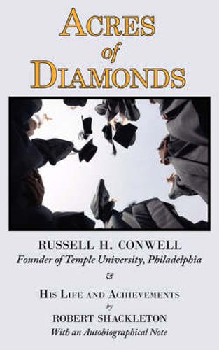 Cover image for Acres of Diamonds: The Russell Conwell (Founder of Temple University) Story