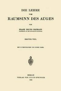 Cover image for Die Lehre Vom Raumsinn Des Auges: Erster Teil