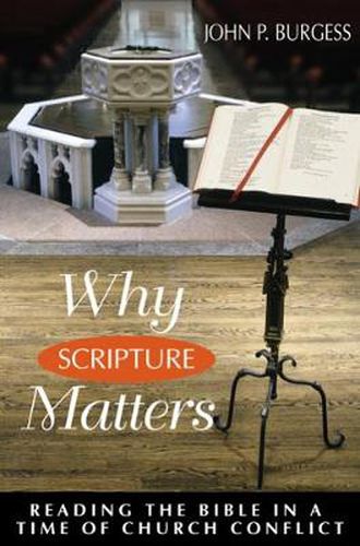 Cover image for Why Scripture Matters: Reading the Bible in a Time of Church Conflict