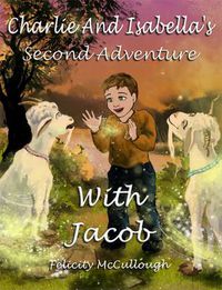 Cover image for Charlie and Isabella's Second Adventure with Jacob