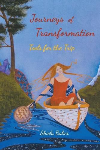 Cover image for Journeys of Transformation: Tools for the Trip