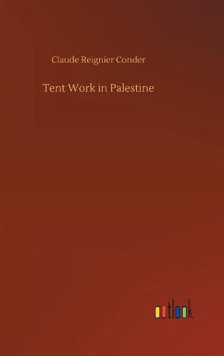 Tent Work in Palestine