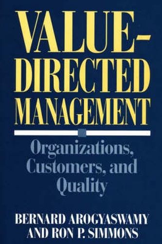 Cover image for Value-Directed Management: Organizations, Customers, and Quality