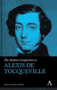 Cover image for The Anthem Companion to Alexis de Tocqueville