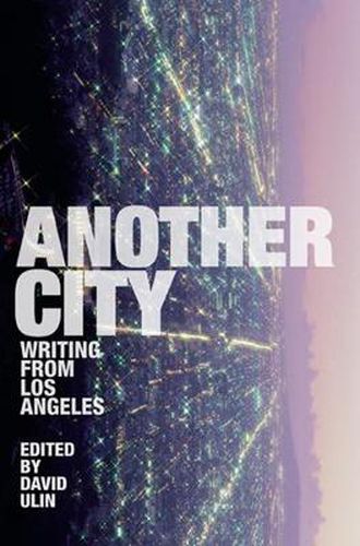 Cover image for Another City: Writing from Los Angeles