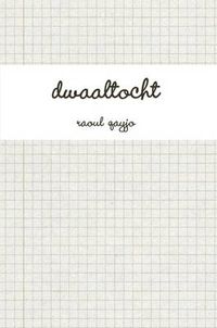 Cover image for Dwaaltocht