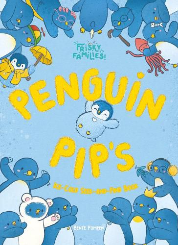 Cover image for Penguin Pip's Ice Cold Seek-and-Find Book