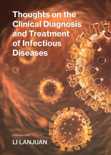 Cover image for Thoughts on the Clinical Diagnosis and Treatment of Infectious Diseases