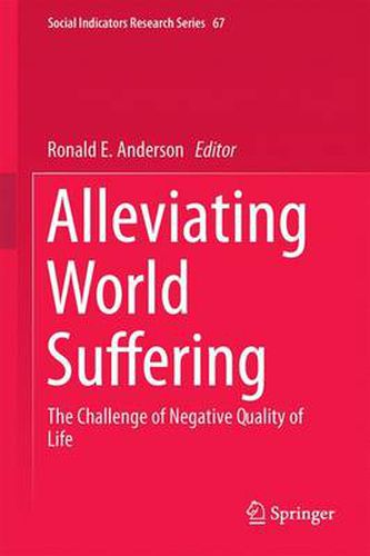 Cover image for Alleviating World Suffering: The Challenge of Negative Quality of Life