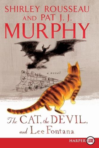 Cover image for The Cat, The Devil And Lee Fontana: A Novel [Large Print]