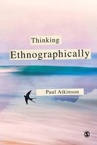 Cover image for Thinking Ethnographically