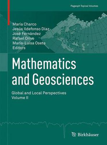 Mathematics and Geosciences: Global and Local Perspectives. Vol. II