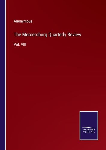 The Mercersburg Quarterly Review