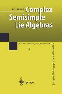 Cover image for Complex Semisimple Lie Algebras