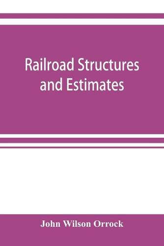 Cover image for Railroad structures and estimates