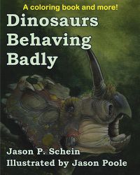 Cover image for Dinosaurs Behaving Badly