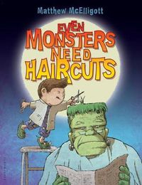 Cover image for Even Monsters Need Haircuts