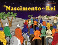 Cover image for O Nascimento do Rei: O Messias nasceu!