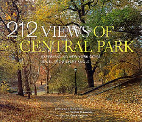 212 Views of Central Park: Experiencing New York City's Jewel from Every Angle