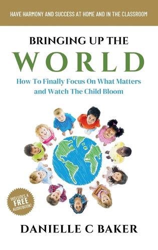 Cover image for Bringing up the World