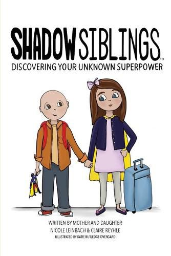 Cover image for Shadow Siblings: Discover Your Unknown Superpower