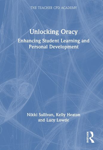 Cover image for Unlocking Oracy